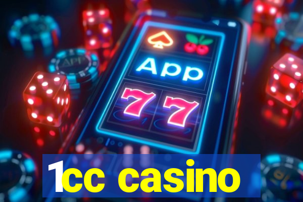 1cc casino